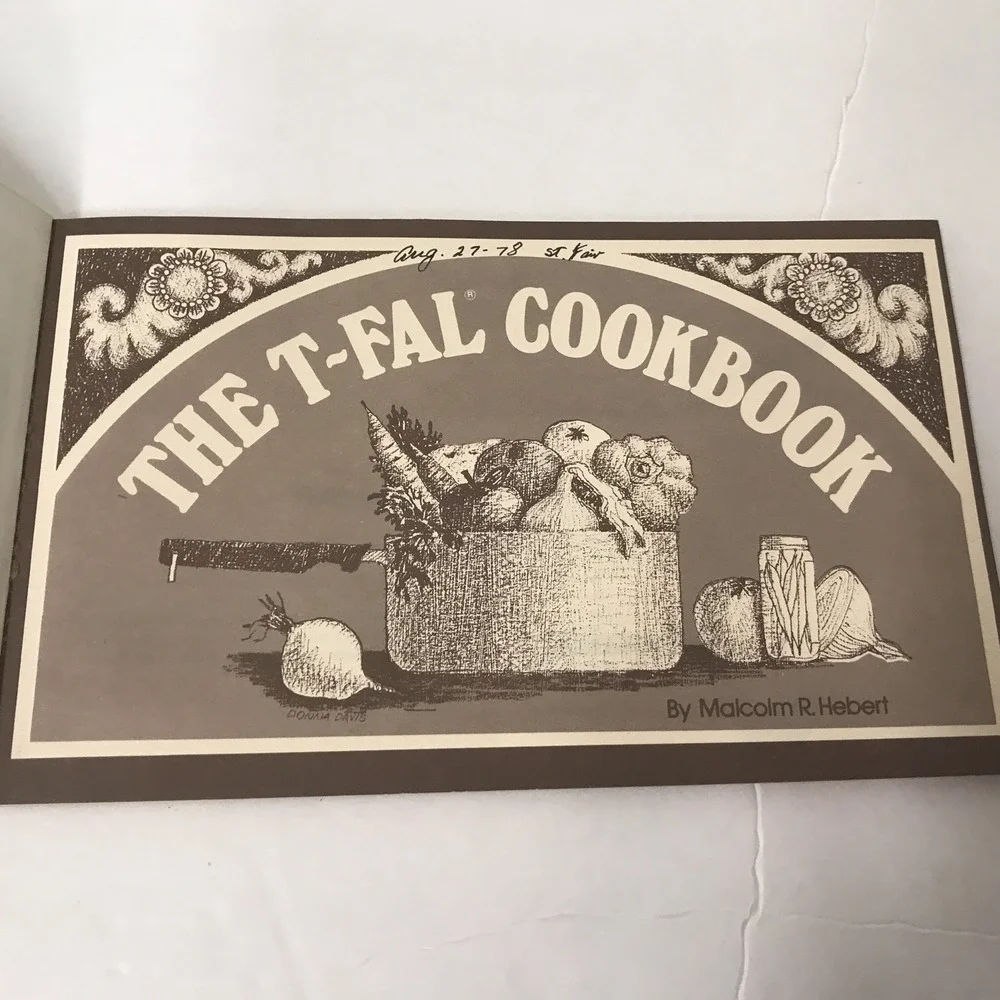 The T-Fal Cookbook Vtg 1975 Softcover